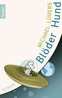 Buchcover von Blöder Hund: Roman von Michael Lüders