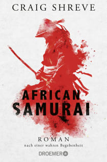 Buchcover von African Samurai: Roman nach einer wahren Begebenheit von Craig Shreve
