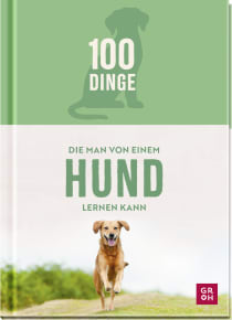 Produktbild von 100 Dinge, die man von einem Hund lernen kann