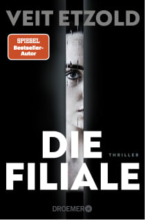 Buchcover von Die Filiale: Thriller von Veit Etzold