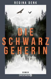 Buchcover von Die Schwarzgeherin: Roman von Regina Denk
