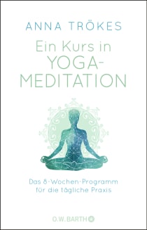 Buchcover von A Course in Meditation: Das 8-Wochen-Programm für die tägliche Praxis