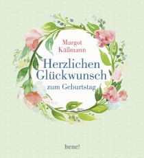 Buchcover von Herzlichen Glückwunsch zum Geburtstag von Margot Käßmann