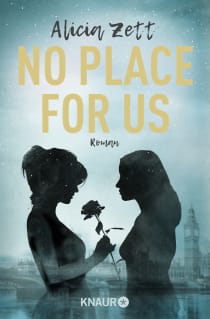 Buchcover von No Place For Us: Roman von Alicia Zett