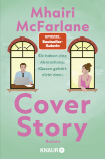 Buchcover von Cover Story. Sie haben eine Abmachung – Küssen gehört nicht dazu: Roman