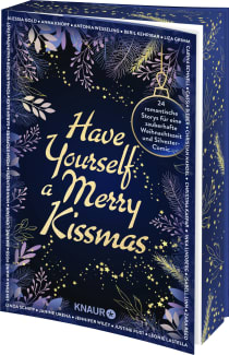 Buchcover von Have Yourself a Merry Kissmas: 24 romantische Storys für eine zauberhafte Weihnachtszeit plus Silvester-Comic von Beril Kehribar, Lin Rina, Liza Grimm, Jennifer Wiley, Noah Stoffers, Sarah Saxx, Christina Kaspar, Zara Reed, Justine Pust, Inka Lindberg, Nina Bilinszki, Maike Voß, Linda Schipp, Alessia Gold, Janine Ukena, Valentina Fast, Carina Schnell, Isabell Linn, Christian Handel, Tonia Krüger, Anna Knopf, Antonia Wesseling, Leonie Lastella, Cassia Bieber, Maxine Liontari