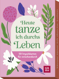 Produktbild von Impulskarten: Heute tanze ich durchs Leben: 50 Impulskarten für zwischendurch