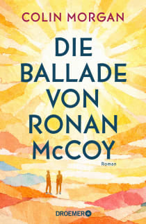 Buchcover von Die Ballade von Ronan McCoy: Roman