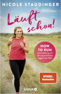 Buchcover von Läuft schon!: How to run - eine Anleitung von der unsportlichsten Joggerin der Welt von Nicole Staudinger