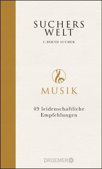 Buchcover von Sucher’s World: Music: 49 leidenschaftliche Empfehlungen