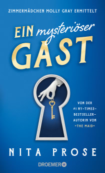 Buchcover von Ein mysteriöser Gast: Zimmermädchen Molly Gray ermittelt von Nita Prose