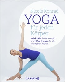 Buchcover von Yoga für jeden Körper: Individuelle Ausrichtungen und Hilfestellungen für die wichtigsten Asanas von Nicole Konrad