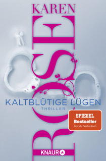 Buchcover von Kaltblütige Lügen: Thriller von Karen Rose