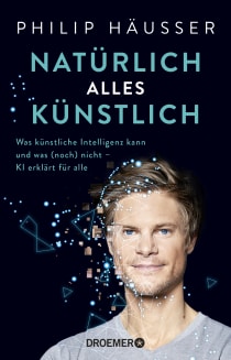 Buchcover von Naturally, it's all Artificial: Was künstliche Intelligenz kann und was (noch) nicht - KI erklärt für alle