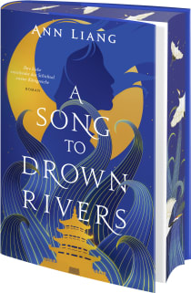 Buchcover von A Song to Drown Rivers: Ihre Liebe entscheidet das Schicksal zweier Königreiche von Ann Liang
