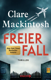Buchcover von Freier Fall: Thriller von Clare Mackintosh