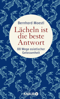 Buchcover von Smiling is the Best Answer: 88 Wege asiatischer Gelassenheit