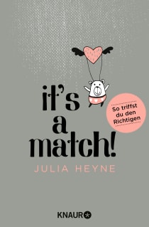 Buchcover von It's A Match: So triffst du den Richtigen