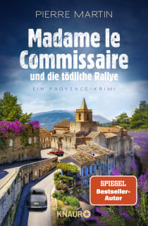 Buchcover von Madame le Commissaire und die tödliche Rallye: Ein Provence-Krimi von Pierre Martin