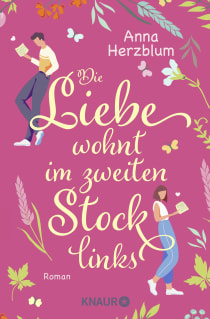 Buchcover von Die Liebe wohnt im zweiten Stock links: Roman von Anna Herzblum