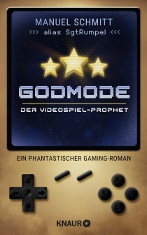 Buchcover von Godmode. Der Videospiel-Prophet: Ein phantastischer Gaming-Roman von Manuel Schmitt