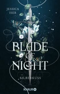 Buchcover von Blade of Night. Silberkuss: Roman von Jessica Iser