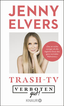 Buchcover von Verboten gut! Trash-TV von Jenny Elvers