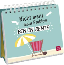 Produktbild von Nicht mehr mein Problem – bin in Rente