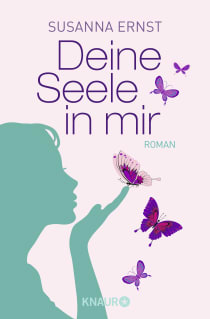 Buchcover von Deine Seele in mir: Wenn der Liebe EIN Leben nicht reicht von Susanna Ernst