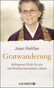 Buchcover von Gratwanderung: Achtsame Ethik für ein nachhaltig bewusstes Leben von Joan Halifax