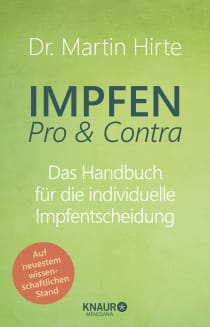 Buchcover von Impfen Pro & Contra: Das Handbuch für die individuelle Impfentscheidung von Martin Hirte