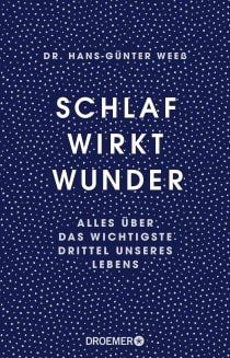 Buchcover von Sleep Works Wonders: Alles über das wichtigste Drittel unseres Lebens