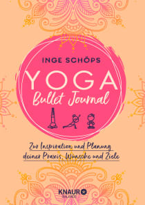 Buchcover von Yoga Bullet Journal: Zur Inspiration und Planung deiner Praxis, Wünsche und Ziele von Inge Schöps
