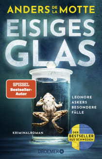 Buchcover von Eisiges Glas: Leonore Askers besondere Fälle. Kriminalroman von Anders de la Motte