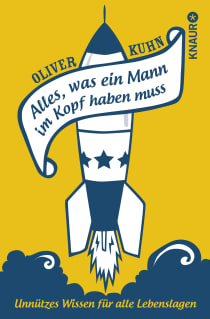 Buchcover von Everything a Man Needs to Know: Unnützes Wissen für alle Lebenslagen
