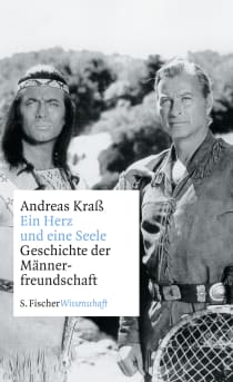 Buchcover von Ein Herz und eine Seele: Geschichte der Männerfreundschaft