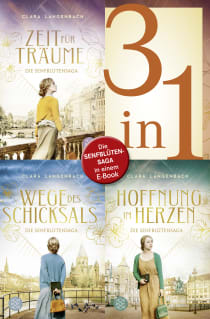 Buchcover von Die Senfblütensaga - Zeit für Träume / Wege des Schicksals / Hoffnung im Herzen - 3 Romane in einem Band von Clara Langenbach