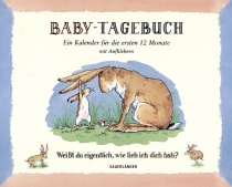 Buchcover von Baby-Tagebuch. Weißt du eigentlich, wie lieb ich dich hab?: Ein Kalender für die ersten 12 Monate mit Aufklebern von Sam McBratney