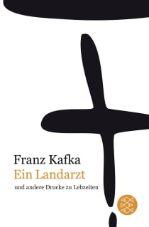 Buchcover von Ein Landarzt: und andere Drucke zu Lebzeiten von Franz Kafka