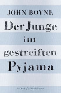 Buchcover von Der Junge im gestreiften Pyjama: Eine Fabel von John Boyne