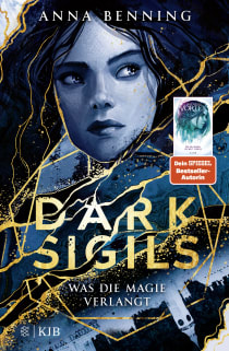 Buchcover von Dark Sigils. What the Magic Demands: Band 1