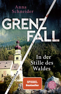Buchcover von Grenzfall - In der Stille des Waldes: Kriminalroman von Anna Schneider