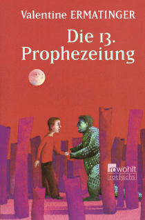 Buchcover von Die 13. Prophezeiung von Valentine Ermatinger