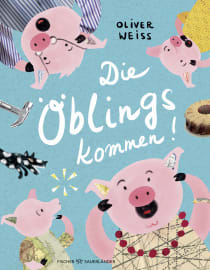 Buchcover von Die Öblings kommen von Oliver Weiss