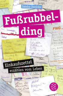 Buchcover von Fußrubbelding: Einkaufszettel erzählen vom Leben