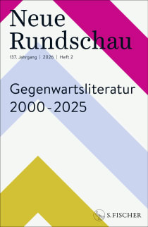 Buchcover von Neue Rundschau 2026/2: Gegenwartsliteratur 2000 – 2025