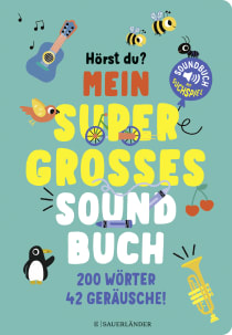 Buchcover von Hörst du ...? Mein supergroßes Soundbuch: 200 Wörter, 42 Geräusche!