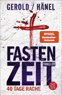 Buchcover von Fastenzeit. 40 Tage Rache: Thriller von Wolfram Hänel, Ulrike Gerold