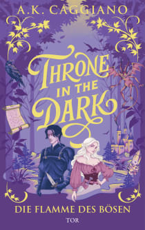 Buchcover von Throne in the Dark: Die Flamme des Bösen von A. K. Caggiano