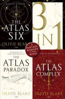 Buchcover von The Atlas Six / The Atlas Paradox / The Atlas Complex - Drei Fantasy-Romane in einem Band von Olivie Blake